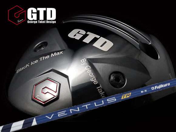 GTD Black Ice The MAX DRIVER　（フジクラ VENTUS TR BLUE【ベンタス TR ブルー】）